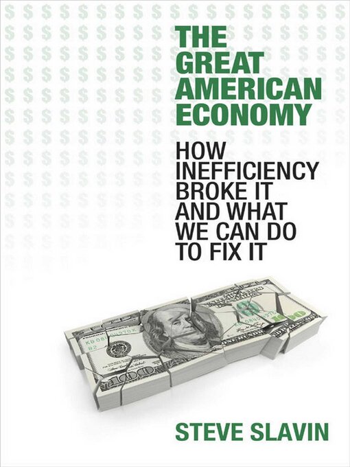 Title details for Great American Economy by Steve Slavin - Available